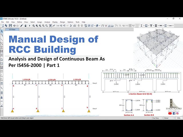 Manual Design of a RCC Building | Analysis and Design of Continuous Beam As Per IS456-2000 | Part 1