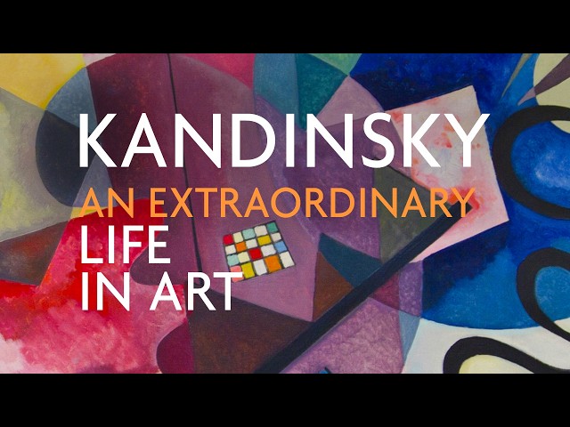 The Life and Art of Wassily Kandinsky: Art History Explained