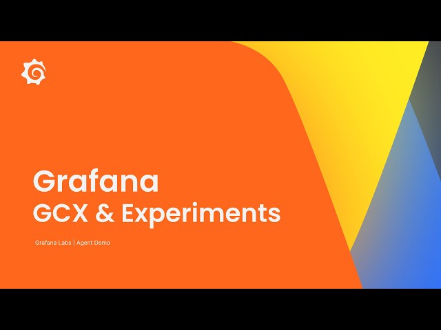 How To Improve Your Agent Using Grafana GCX & Agent Observability