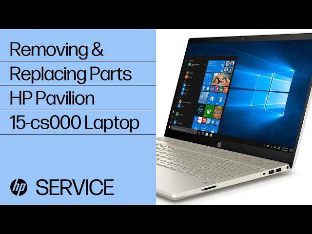 Removing & replacing parts for HP Pavilion 15-cs000 | HP Computer Service
