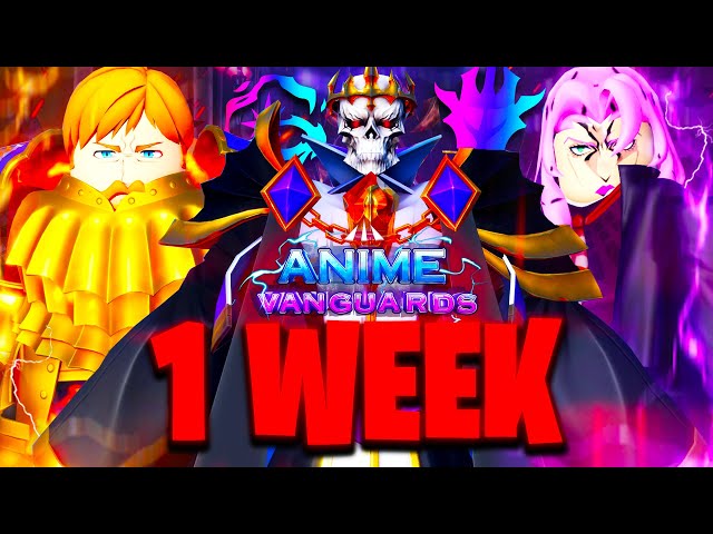 I Spent 1 WEEK Getting EVERY VANGUARD Unit In Anime Vanguards! (Roblox) #1