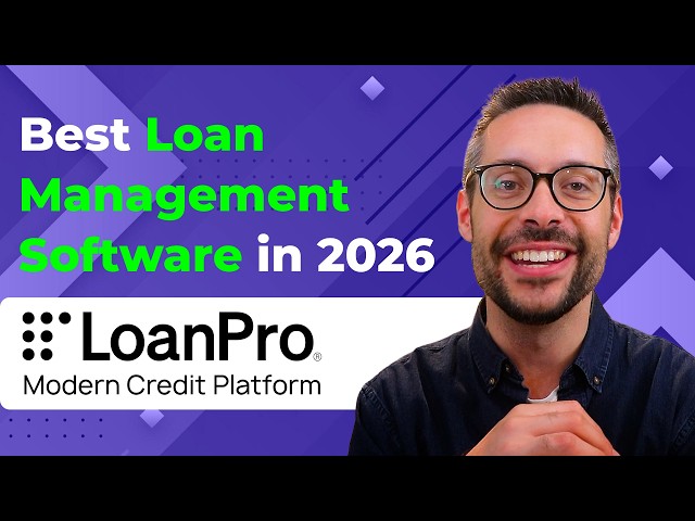 Best Loan Management Software in 2026: How to Choose the Right Platform for Your Portfolio