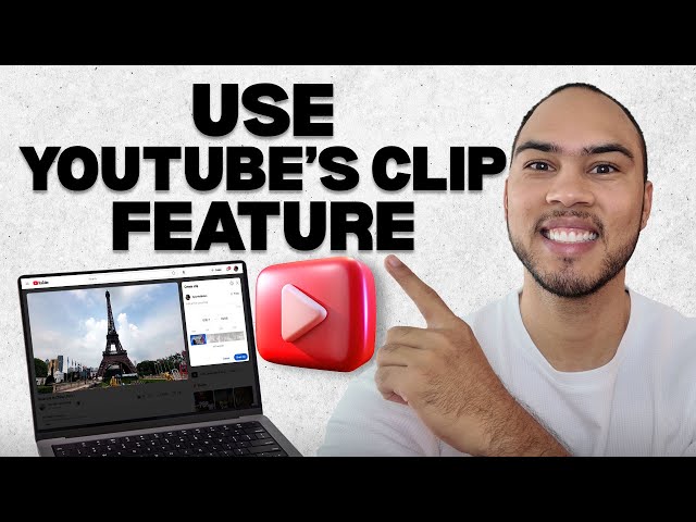 How to Use YouTube’s Clip Feature (Step-by-Step Tutorial)