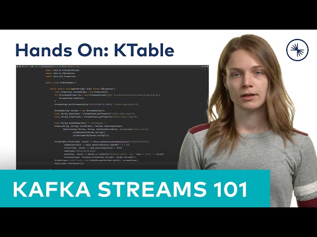 Kafka Streams 101: KTable (Hands On 2023)