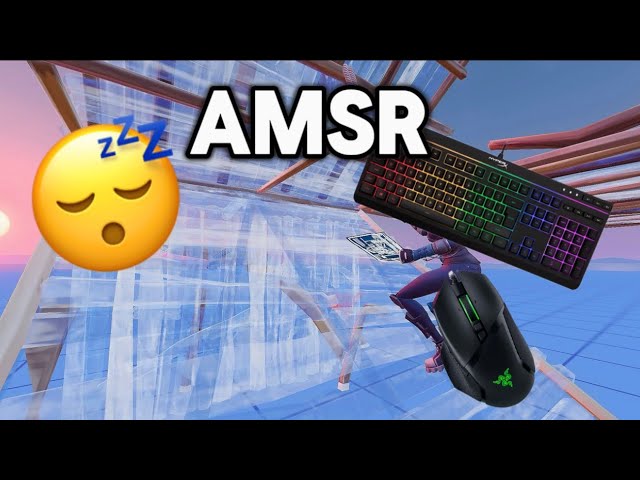 AMSR Fortnite Editing (KEYBOARD/MOUSE)
