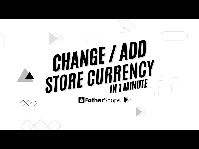 How to Change or Add Currencies in FatherShops (Sell in Any Market)