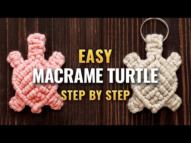 Macrame Turtle Tutorial | DIY macrame | Macrame Turtle Keychain