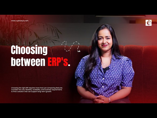 Choosing Between ERP's |  Choose Odoo ERP for your Business | Cybrosys Technologies
