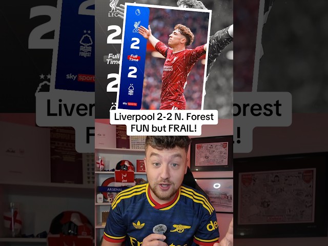 Liverpool 2-2 Nottingham Forest INSTANT REACTION!