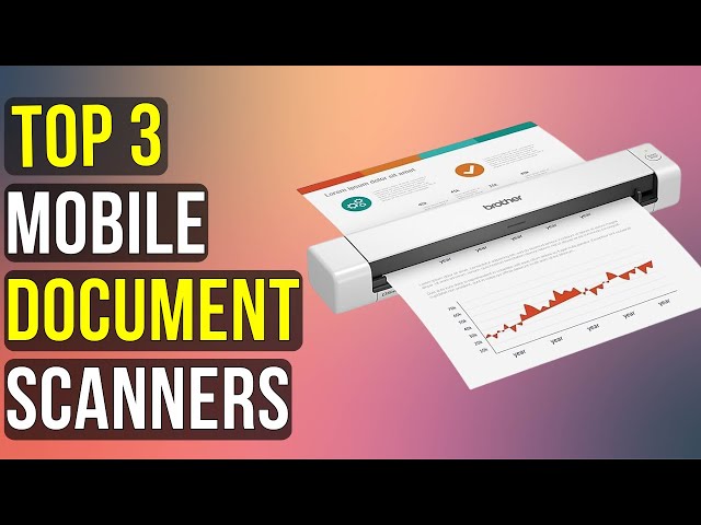 Finally Go Paperless? Top 3 Mobile Scanners That Actually Deliver