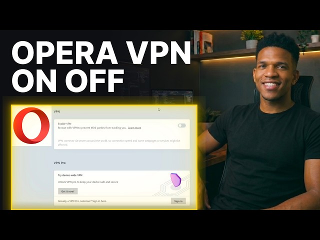 How to Enable or Disable VPN on Opera Browser (2026) | Step-by-Step