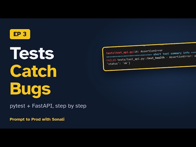 Pytest Tutorial for Beginners: Test a FastAPI App (Ep 3) | Prompt to Prod