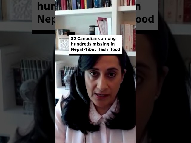 32 Canadians missing after catastrophic Nepal-Tibet flash flood