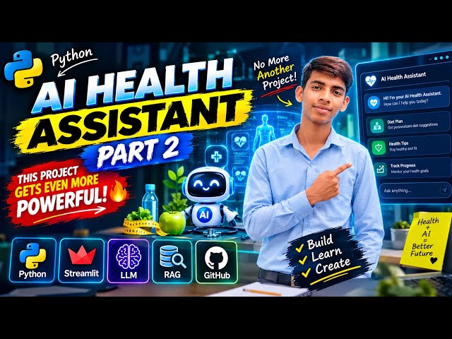 THIS AI PROJECT Gets Even More Powerful! 🤯🔥 | AI Health Assistant – Part 2