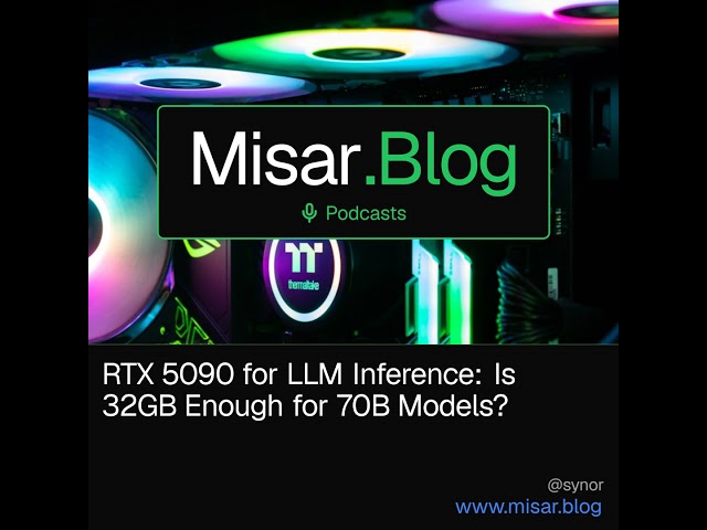 RTX 5090 for LLM Inference: Is 32GB Enough for 70B Models?