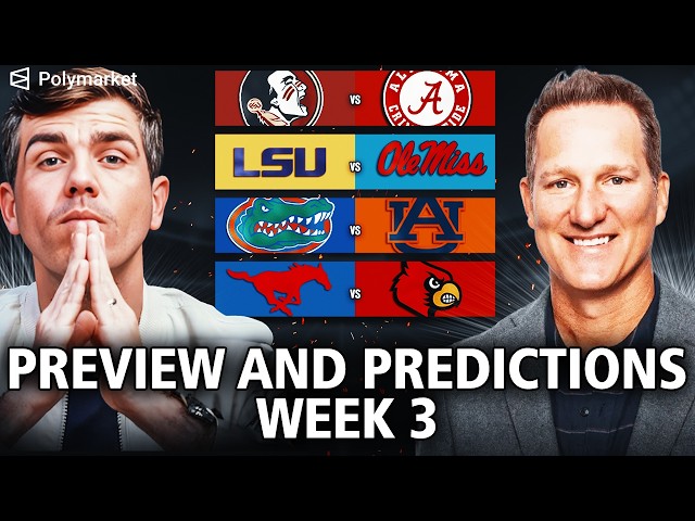 College Football Week 3 PREDICTIONS with Danny Kanell | LSU vs. Ole Miss, Florida vs. Auburn