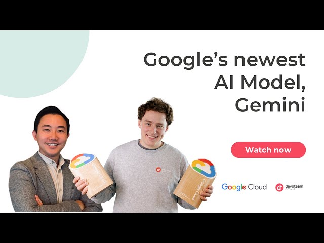 Google’s newest AI Model, Gemini