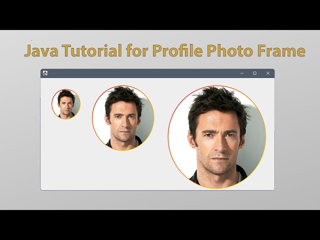 Create Profile Photo Frame | Java swing