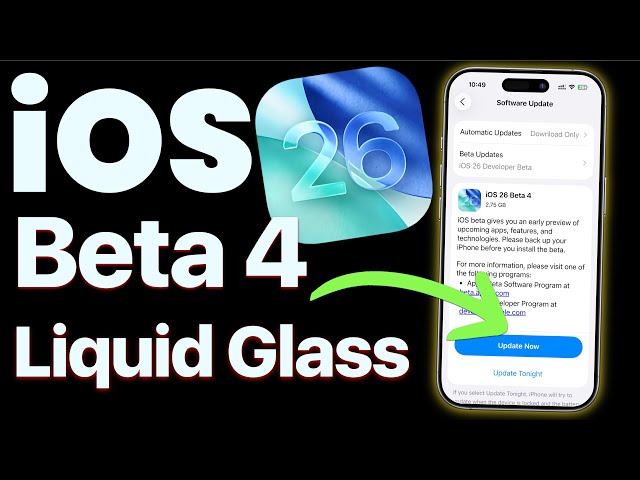 iOS 26 Beta 4 Update: What's New in iOS 26 Beta 4 Features & Changes Coming on iPhone iOS 26 Beta 4?