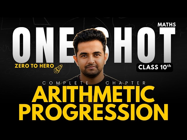 🚀Arithmetic Progression | One Shot🎯 | Complete Chapter | Class 10 Maths | CBSE 2026-27
