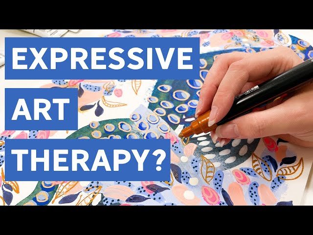 What Is Expressive Arts Therapy and How Can It Help, Healing With Art