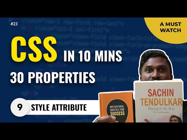 Part 9 | 30 HTML Style Attributes OR CSS Properties in 10 Mins | CSS Tutorial For Beginners