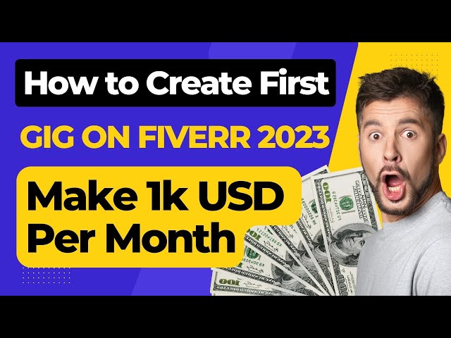 How to create GIG on Fiverr 2023 and  |  Earn 💵1k USD Per Month