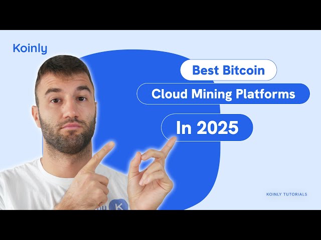 Best Bitcoin Cloud Mining Platforms In 2025