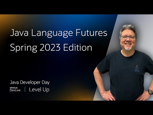 Java Language Futures, Spring 2023 Edition