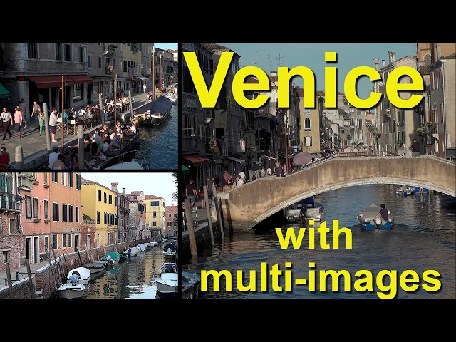 Venice: A Multi-Image Show