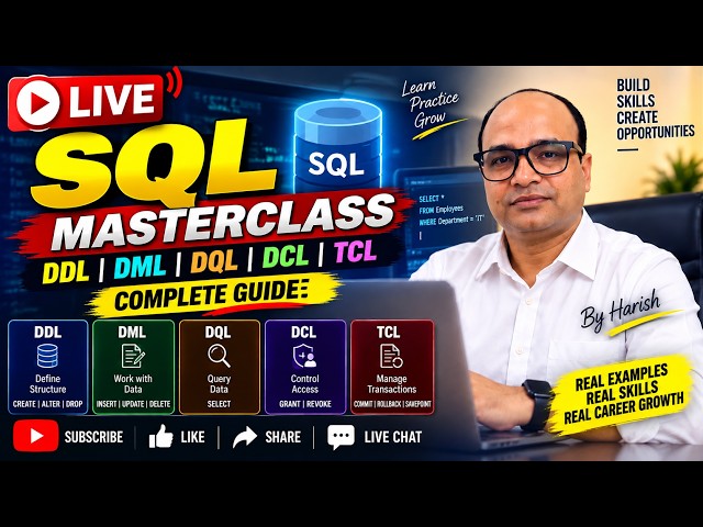 🔴 LIVE: SQL Masterclass | DDL, DML, DQL, DCL & TCL | Complete Hands-On Guide