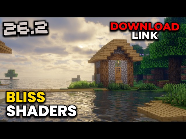 Bliss Shaders Download Minecraft 26.2 / 26.1 / 1.21.11 Best Minecraft Shaders 26.2
