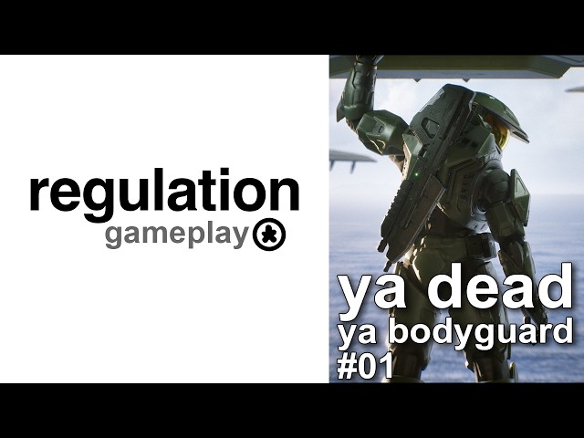 Ya Dead Ya Bodyguard - Halo: Campaign Evolved
