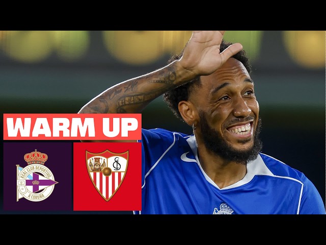 🔴 RC DEPORTIVO vs SEVILLA FC - PREVIA DEL PARTIDO