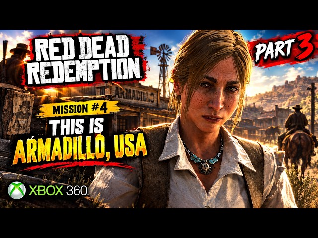 Red Dead Redemption - Mission #4 - This is Armadillo, USA (Xbox360)