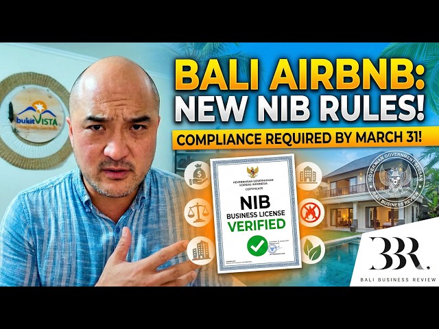Bali Airbnb Crisis? What the March 31st NIB Deadline Means for Investors