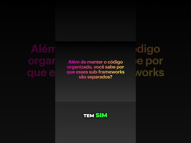 Por Que Rails Tem Subframeworks? Entenda a Estrutura
