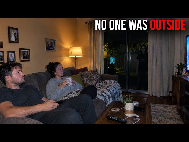 10 Scary Videos Where Something Was Watching From Outside 
