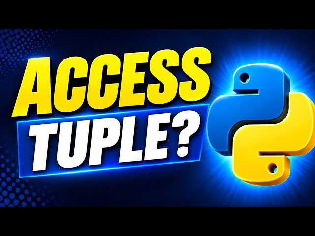How to access tuple elements without indexing? | python tutorial for beginners