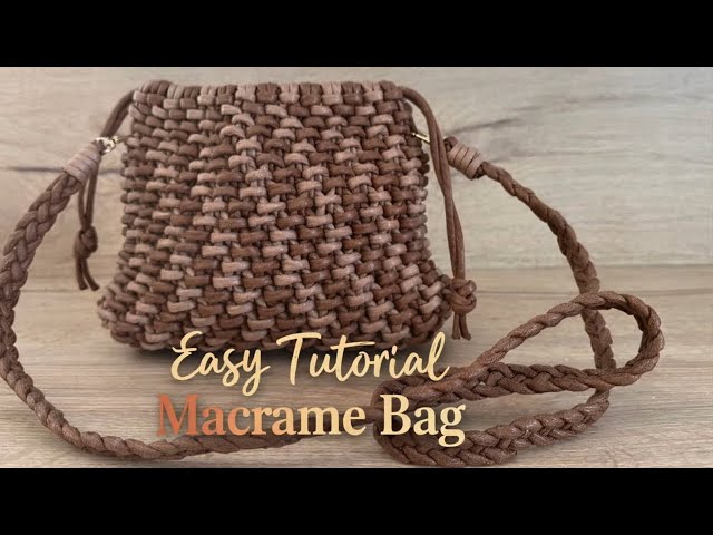Tutorial Macrame Easy Bag