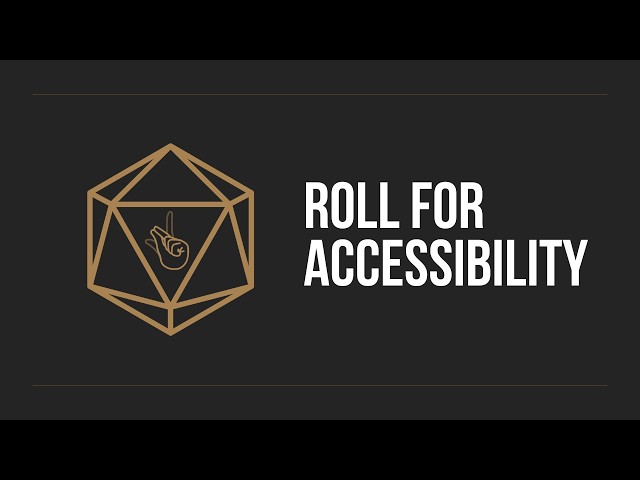 Roll for Accessibility
