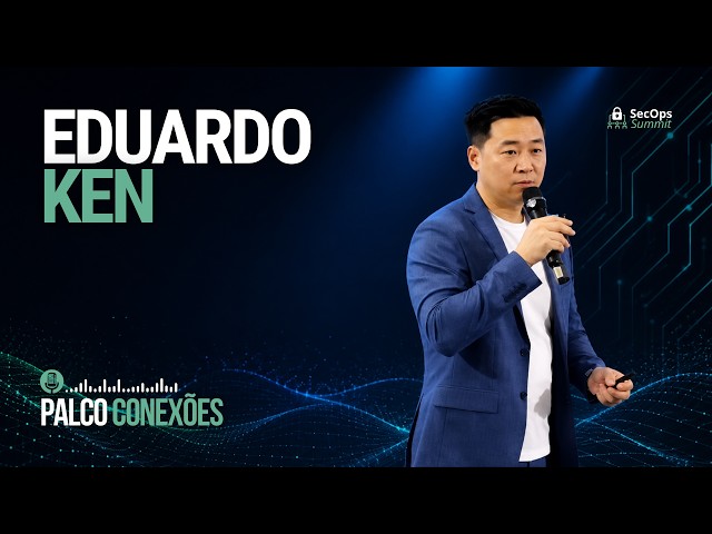 SecOps Summit 2026 | Eduardo Ken | #027