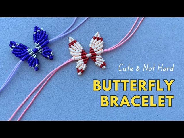 Two-Color Macrame Butterfly Bracelet | Step-by-Step Macrame Project for All Skill Levels