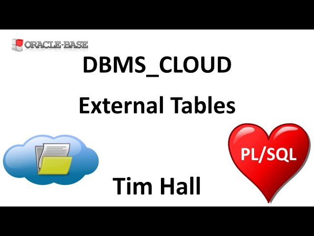 DBMS_CLOUD : External Tables