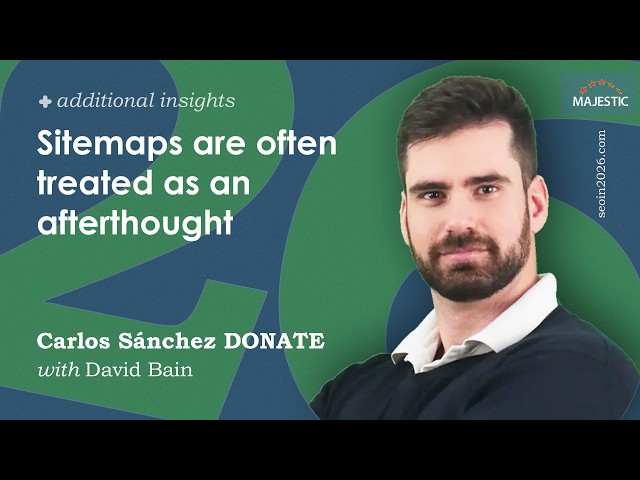 Sitemaps are often treated as an afterthought - Carlos Manuel Sánchez Donate