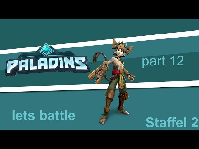 Lets battle Paladins #012 Sonntags battle