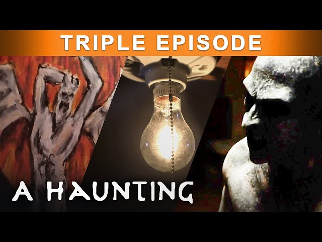Unexplained Paranormal Incidents | TRIPLE EPISODE! | A Haunting