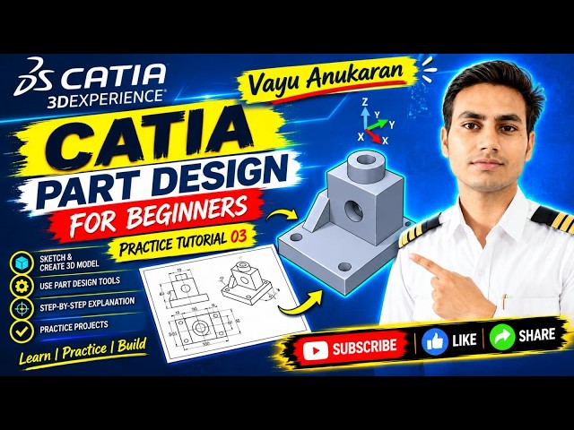 CATIA Part Design Tutorial for Beginners | Mechanical CAD Design Step by Step
