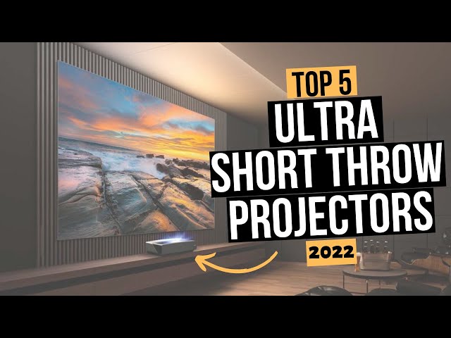TOP 5 Best Ultra Short Throw Projectors [2022]
