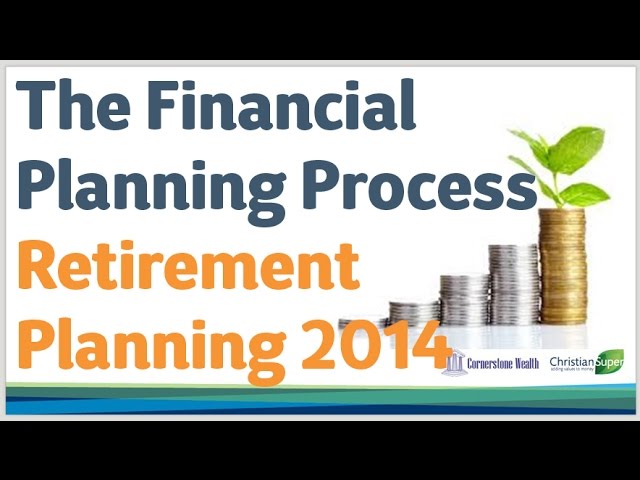 01 The Financial Planning Process Retirement Planning 2014